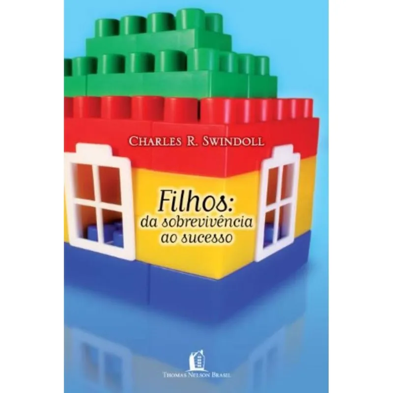 FILHOS : DA SOBREVIVÊNCIA AO SUCESSO