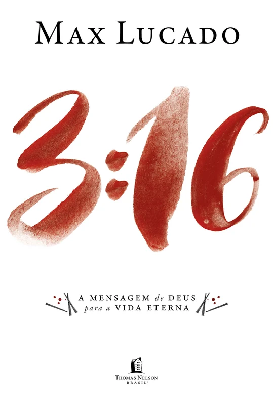 3:16 - A Mensagem De Deus Para A Vida Eterna E-book