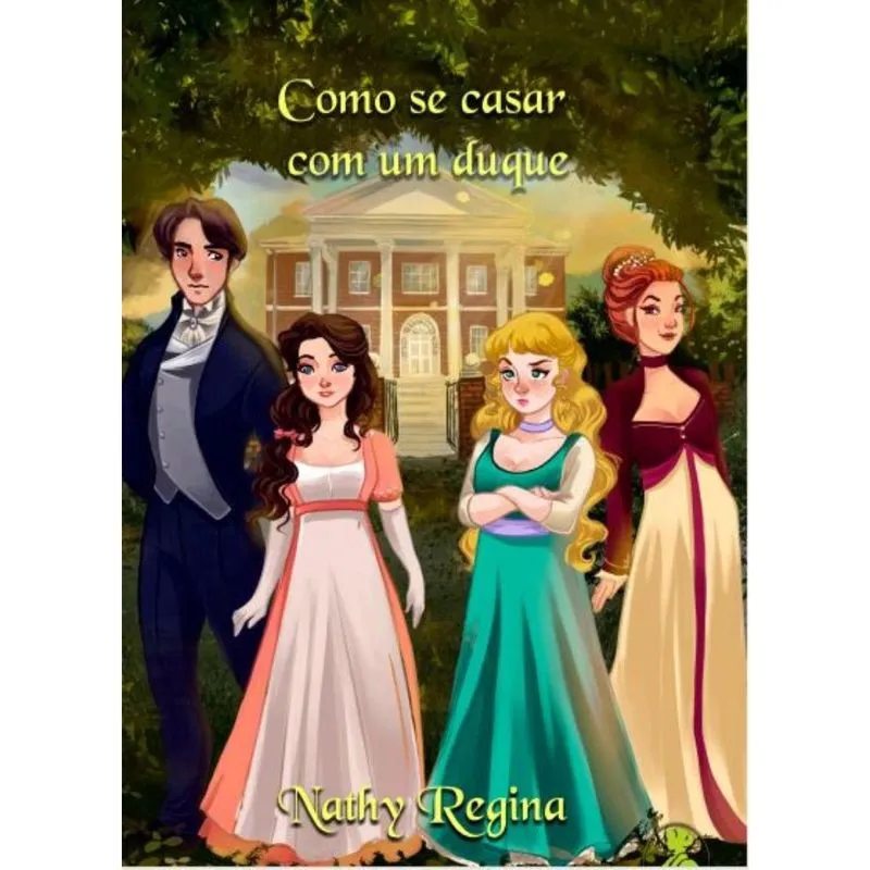Como se casar com um Duque
