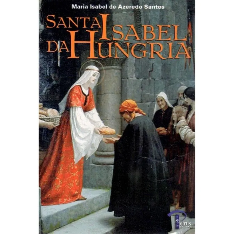 Santa Isabel da Hungria ( Maria Isabel de Azeredo Santos )