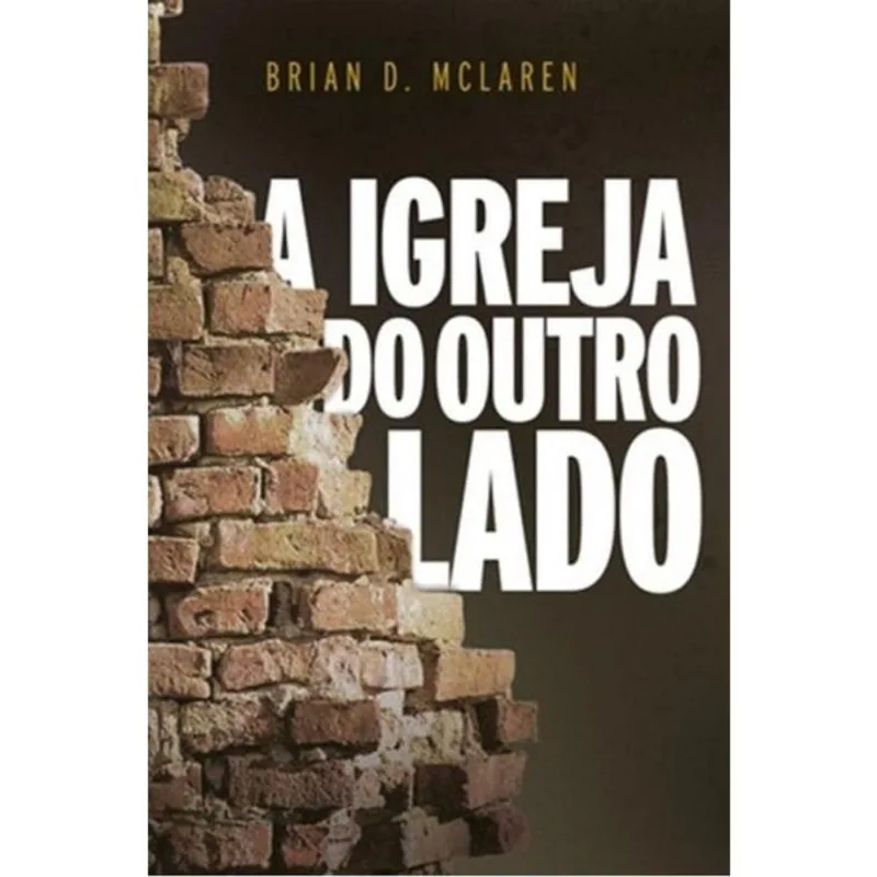 Livro A Igreja Do Outro Lado