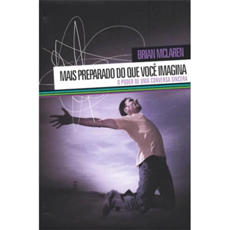 Mais preparado do que você imagina - brian mclarem