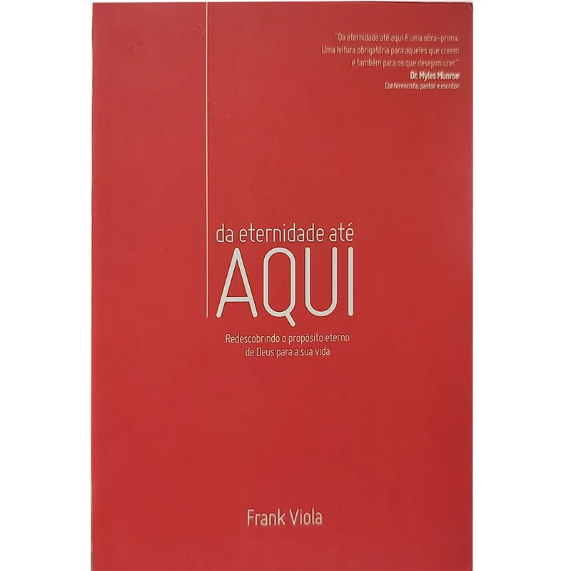 Da Eternidade até Aqui | Fank Viola