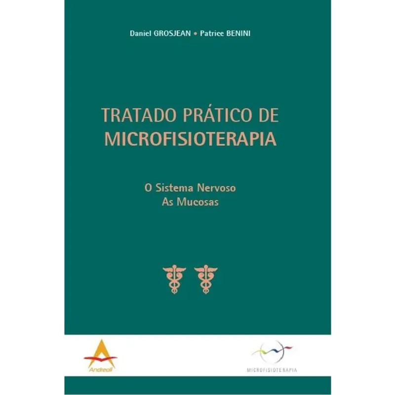 TRATADO PRÁTICO DE MICROFISIOTERAPIA