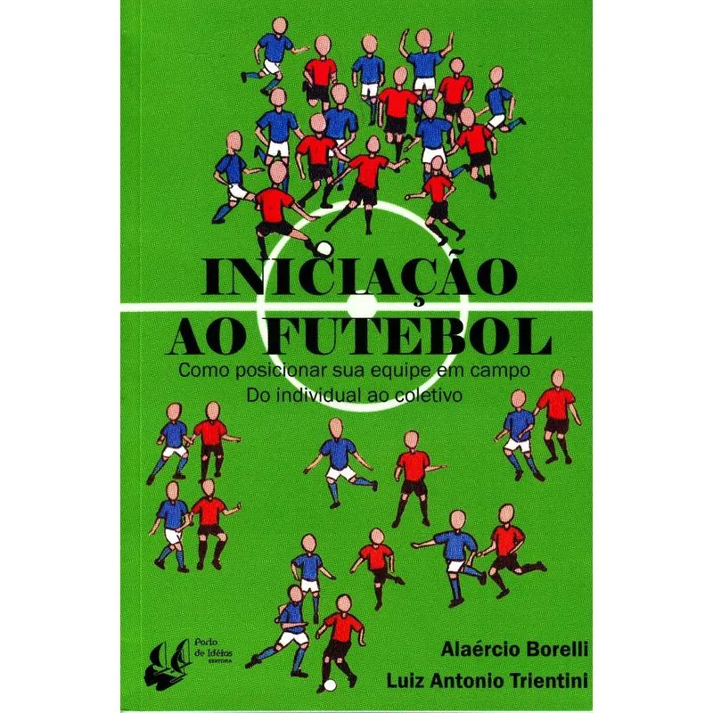 Iniciação ao Futebol
