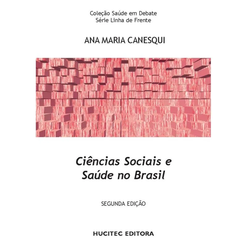 Ciências sociais e saúde no Brasil