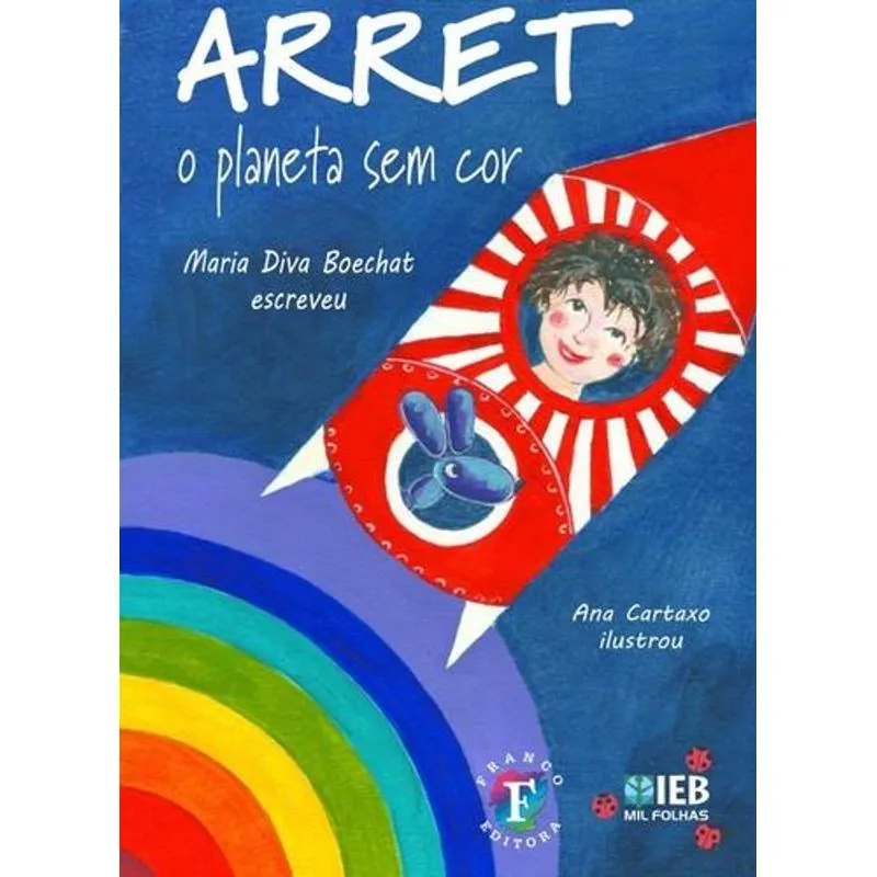 Arret: o Planeta Sem Cor