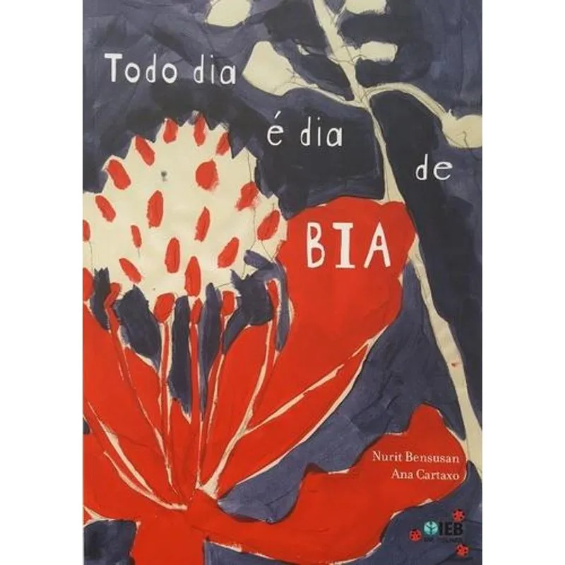 Todo Dia É Dia de Bia