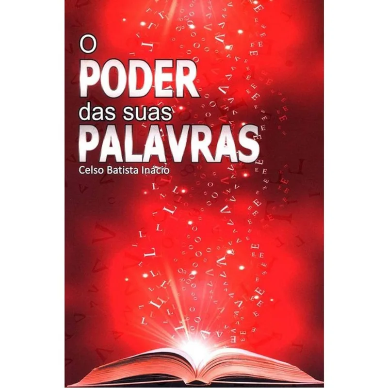 PODER DAS SUAS PALAVRAS, O