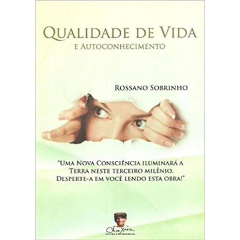 QUALIDADE DE VIDA E AUTOCONHECIMENTO