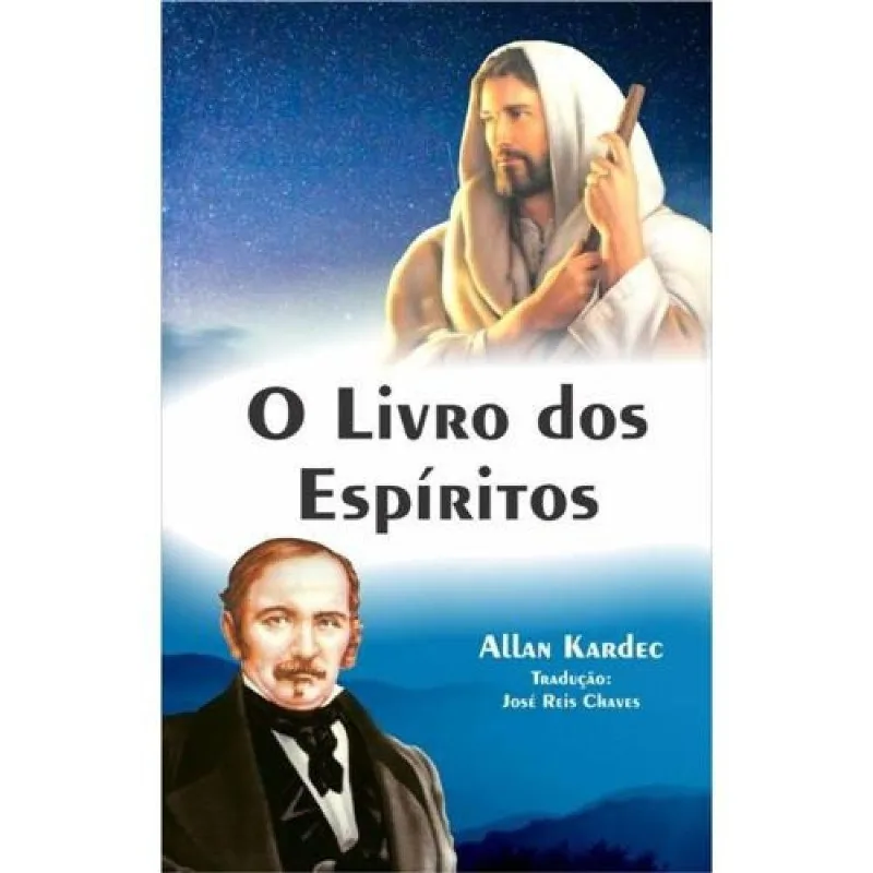O Livro Dos Espíritos - José Reis Chaves Tradução