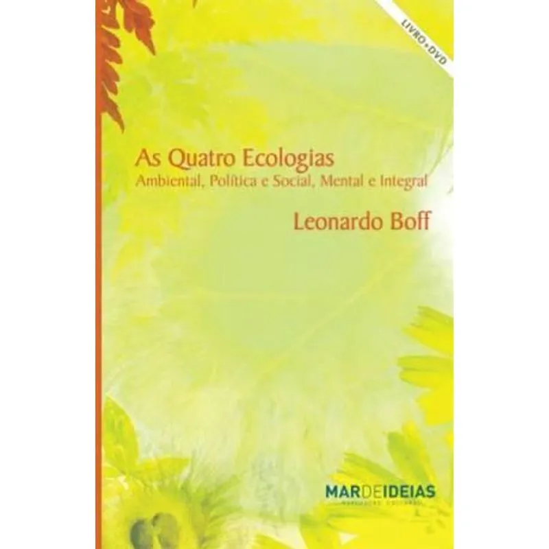 As Quatro Ecologias