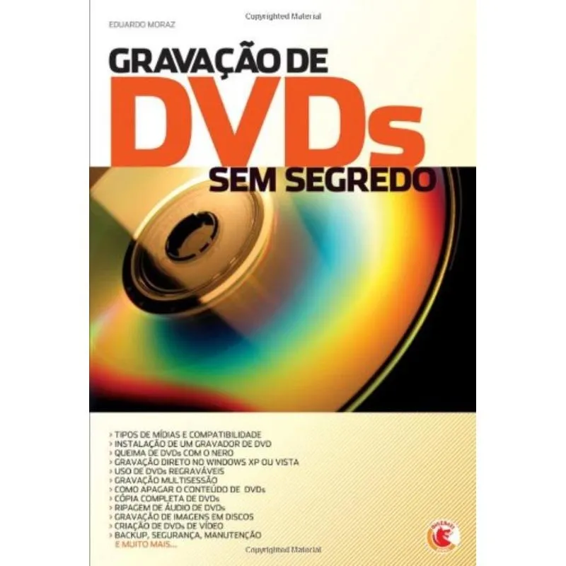 GRAVACAO DE DVDS SEM SEGREDO
