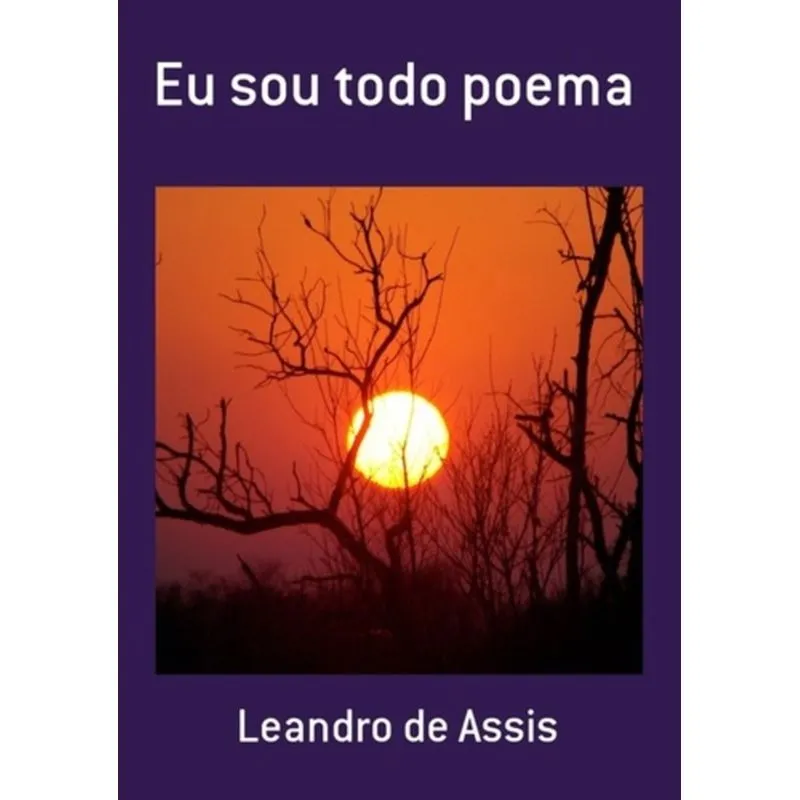 EU SOU TODO POEMA