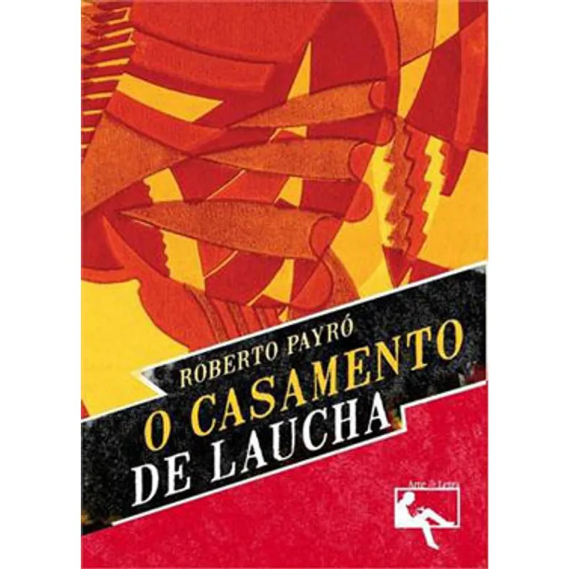 O CASAMENTO DE LAUCHA