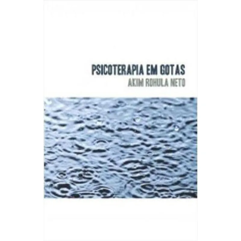PSICOTERAPIA EM GOTAS
