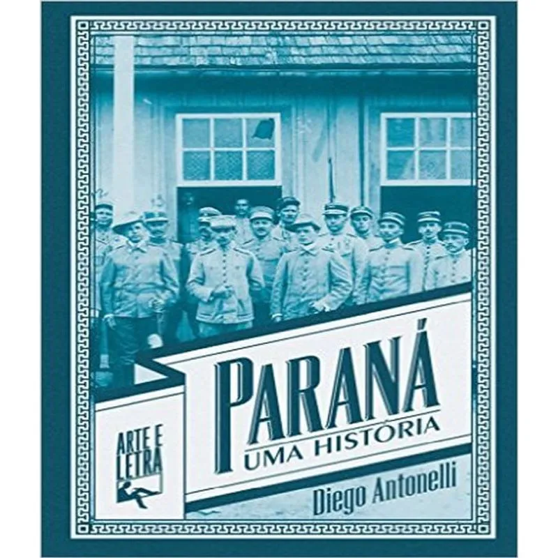 Parana - Uma Historia