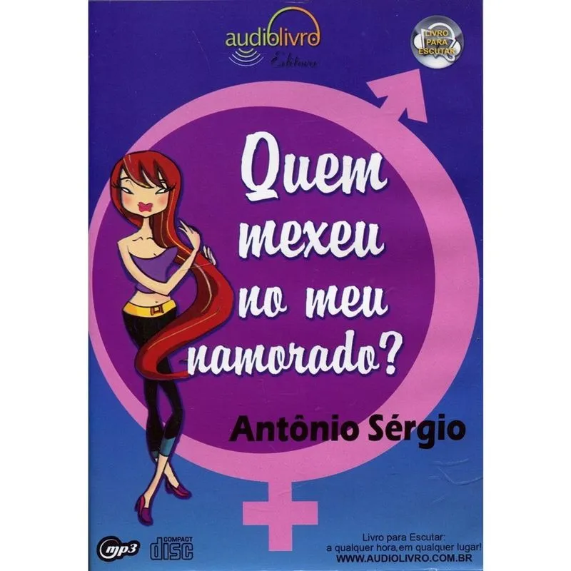 Quem Mexeu No Meu Namorado - Audiolivro