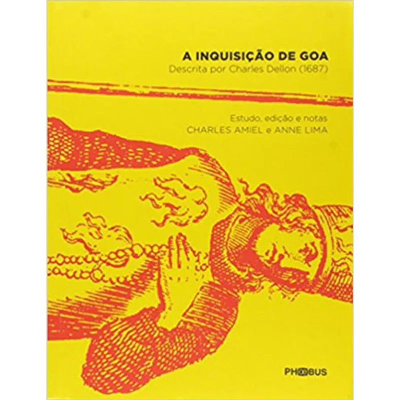 INQUISIÇAO DE GOA, A
