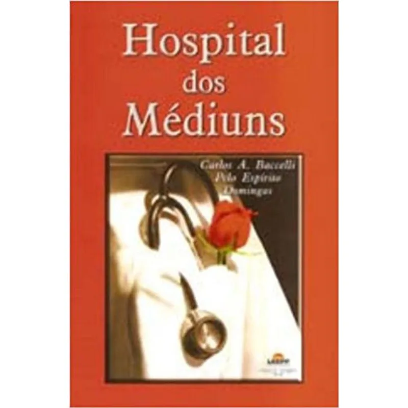 HOSPITAL DOS MEDIUNS