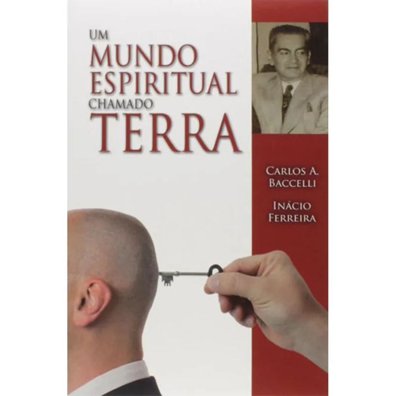 MUNDO ESPIRITUAL CHAMADO TERRA, UM