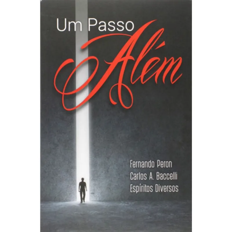 PASSO ALEM, UM