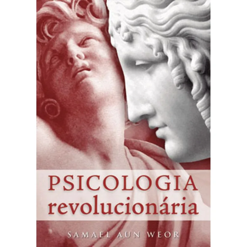 PSICOLOGIA REVOLUCIONÁRIA