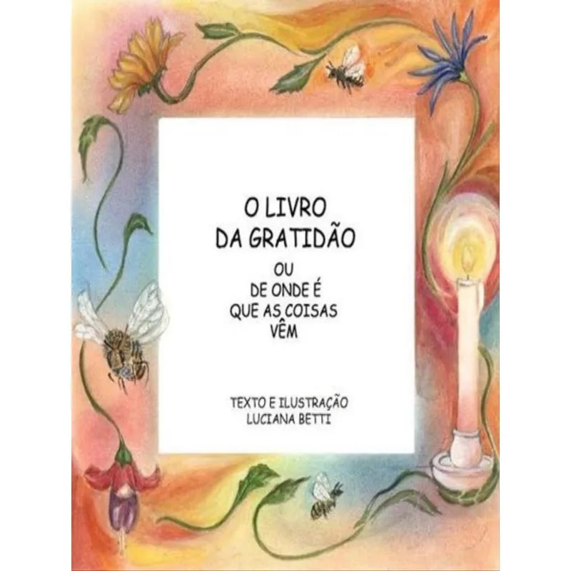 O LIVRO DA GRATIDÃO