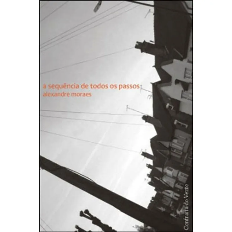 SEQUENCIA DE TODOS OS PASSOS, A