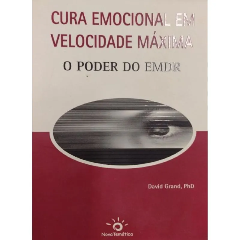 Usado - Cura Emocional Em Velocidade Máxima: O Poder Do Emdr