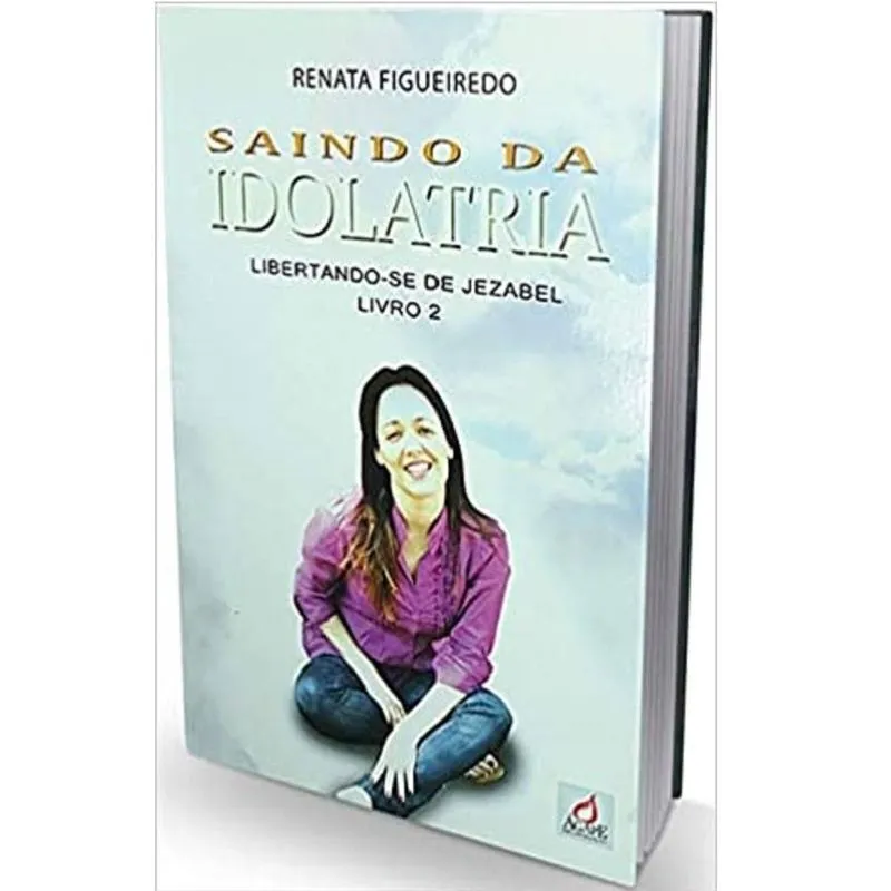 Saindo da idolatria - livro 2