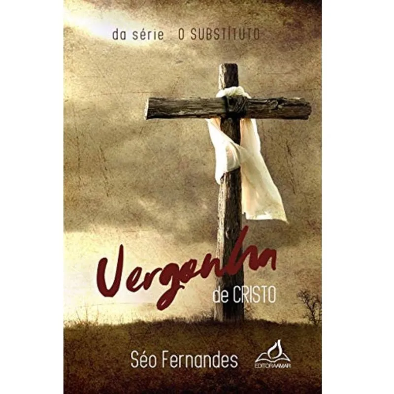 A vergonha de Cristo