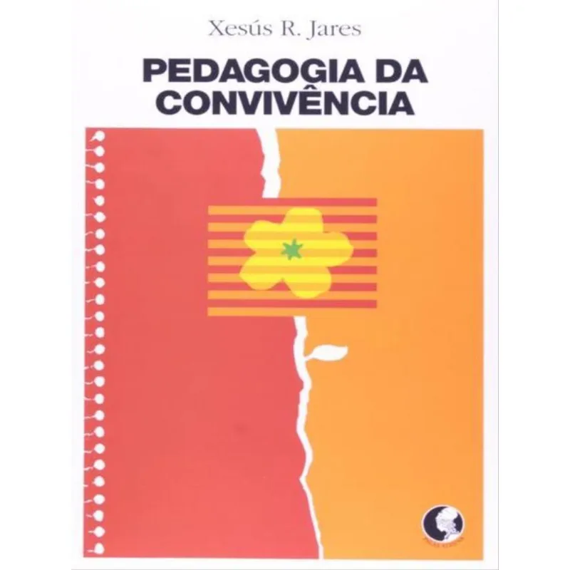 PEDAGOGIA DA CONVIVÊNCIA