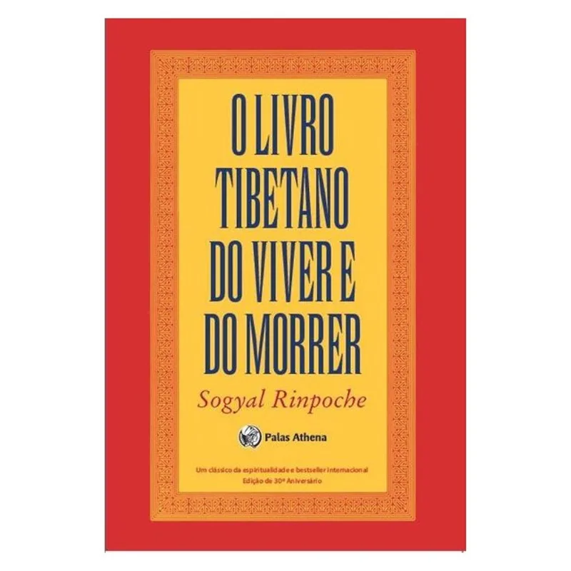 O LIVRO TIBETANO DO VIVER E DO MORRER (16X23)