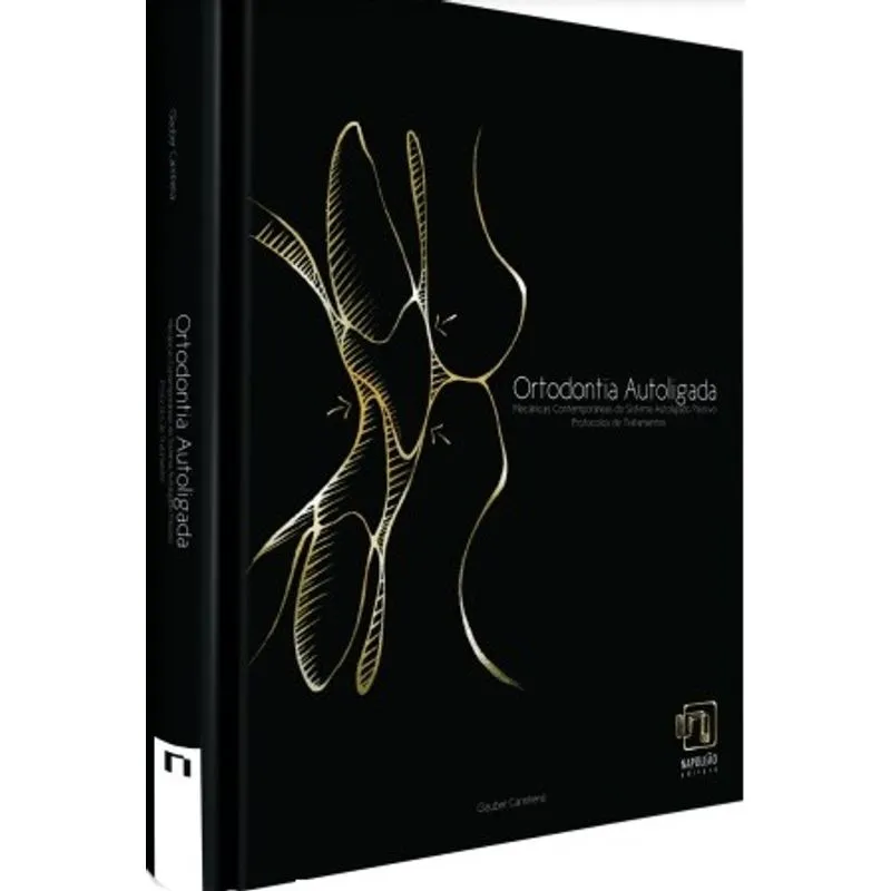 Livro - Ortodontia Autoligada - Carinhena