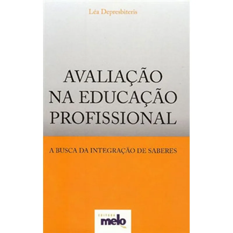 AVALIAÇAO NA EDUCAÇAO PROFISSIONAL