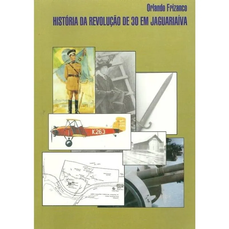 História Da Revolução De 30 Em Jaguariaíva