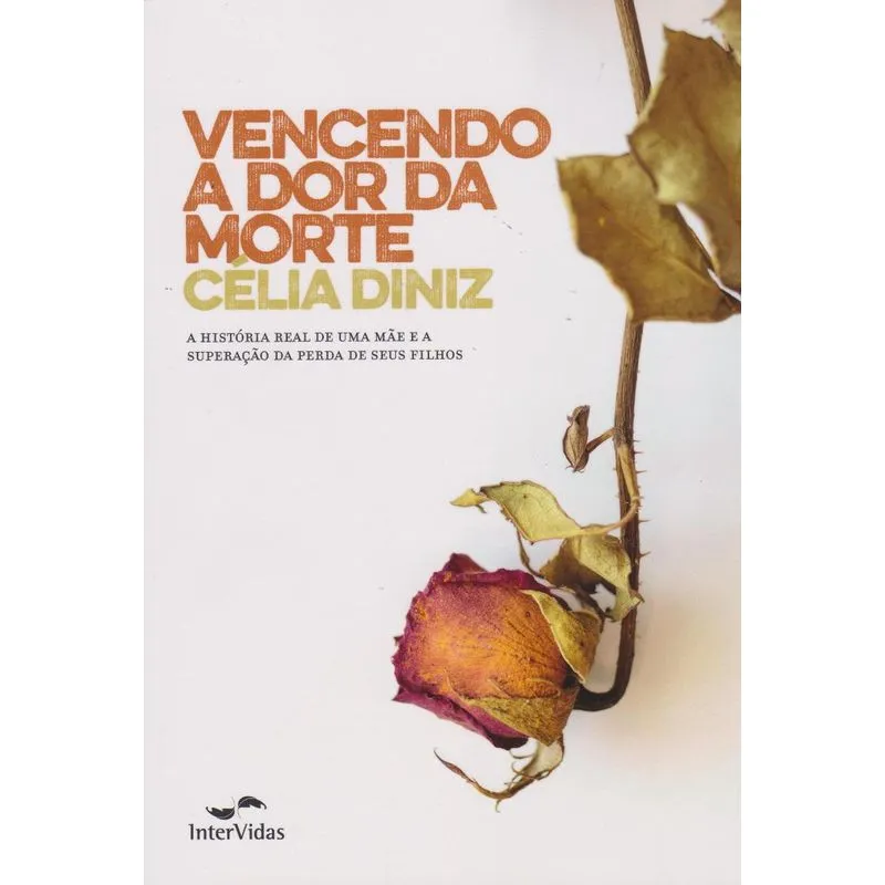 Vencendo a Dor da Morte