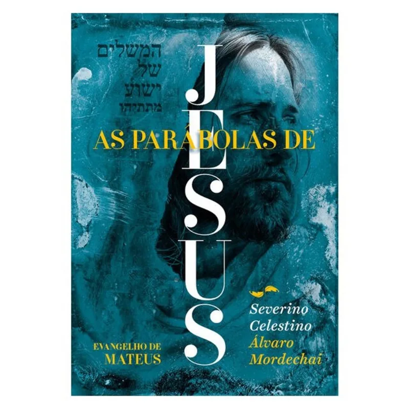 AS PARÁBOLAS DE JESUS