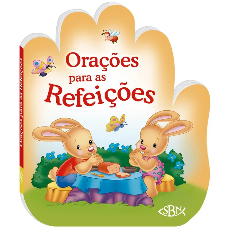 Falando Com Papai do Céu: Orações Para as Refeições