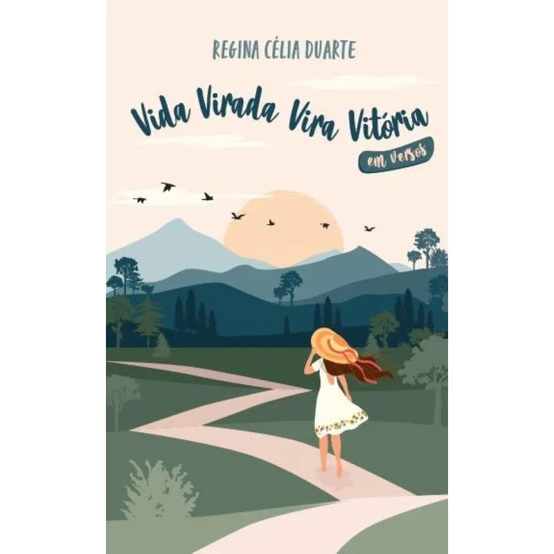 Vida Virada Vira Vitória Em Versos