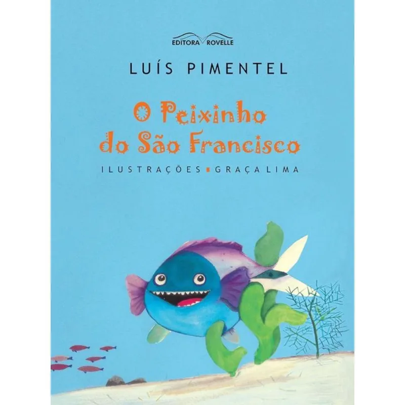 PEIXINHO DE SAO FRANCISCO, O
