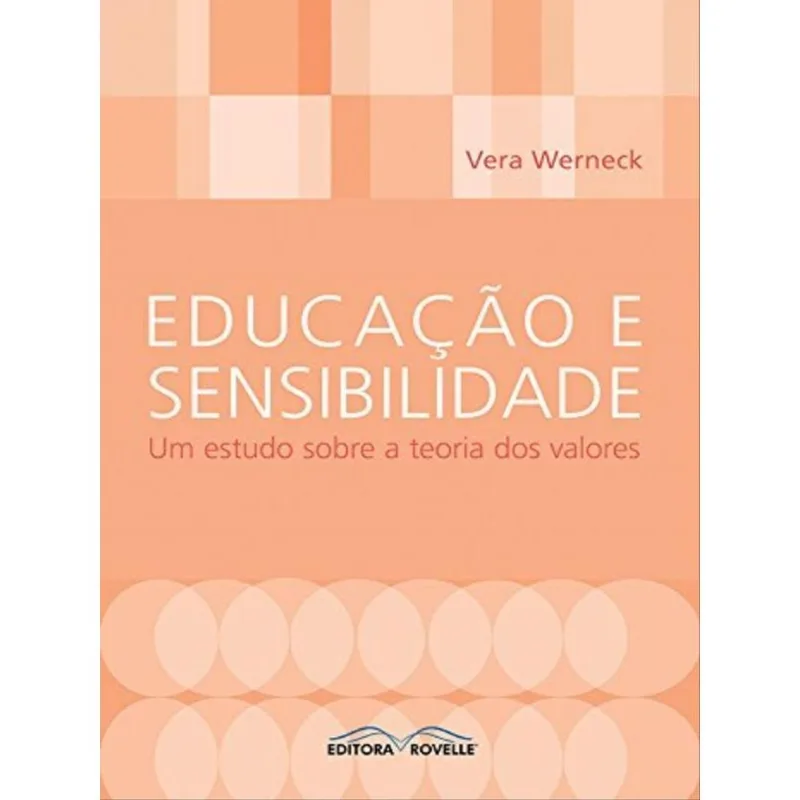 EDUCAÇAO E SENSIBILIDADE