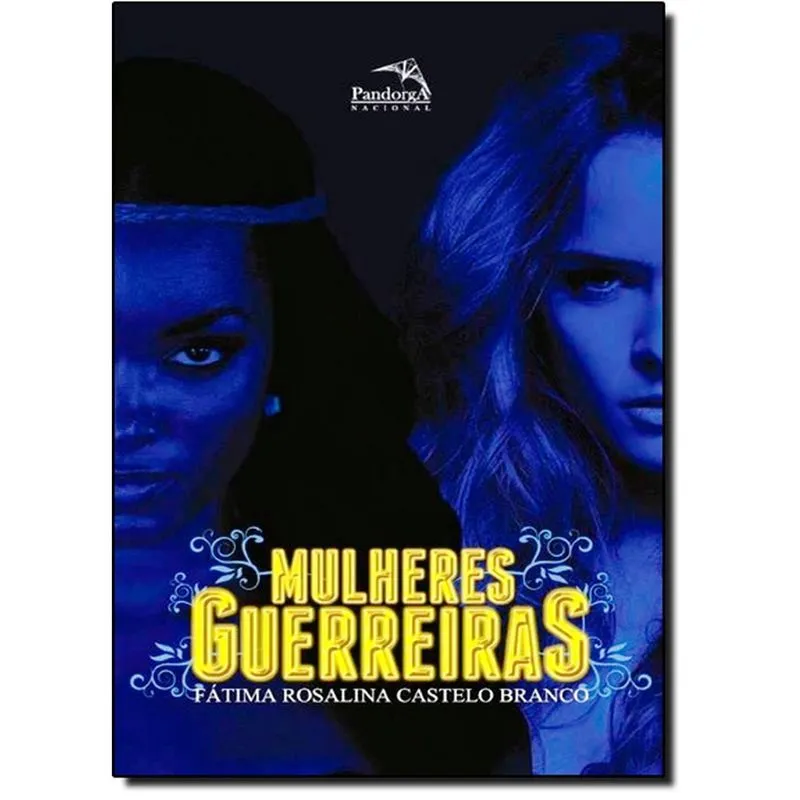 Mulheres guerreiras