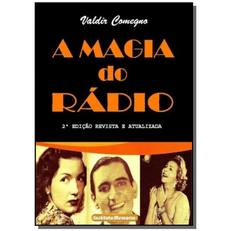 MAGIA DO RA?DIO, A