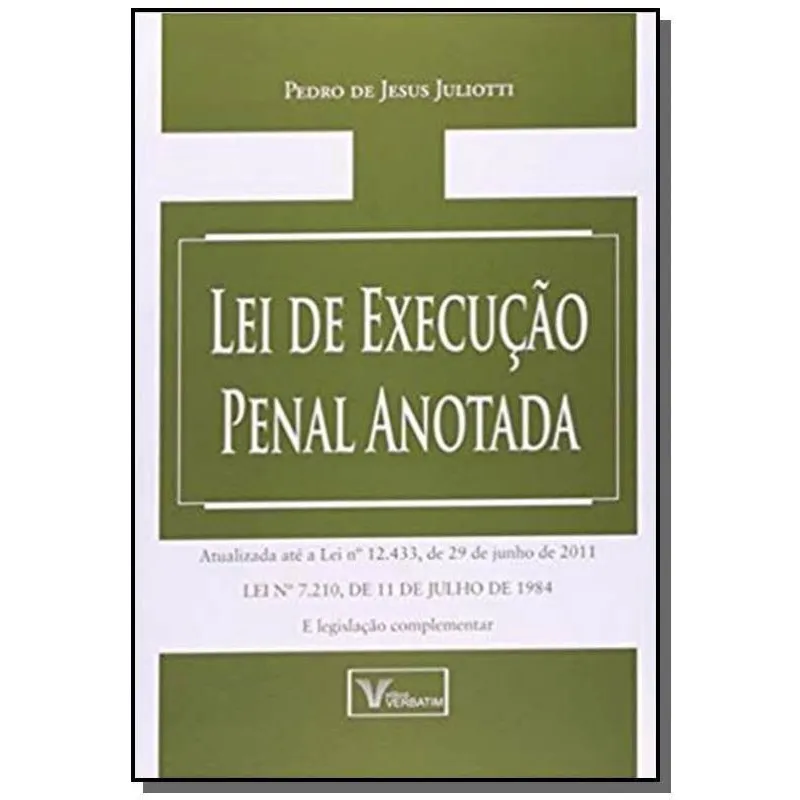 Lei de execucao penal anotada 03