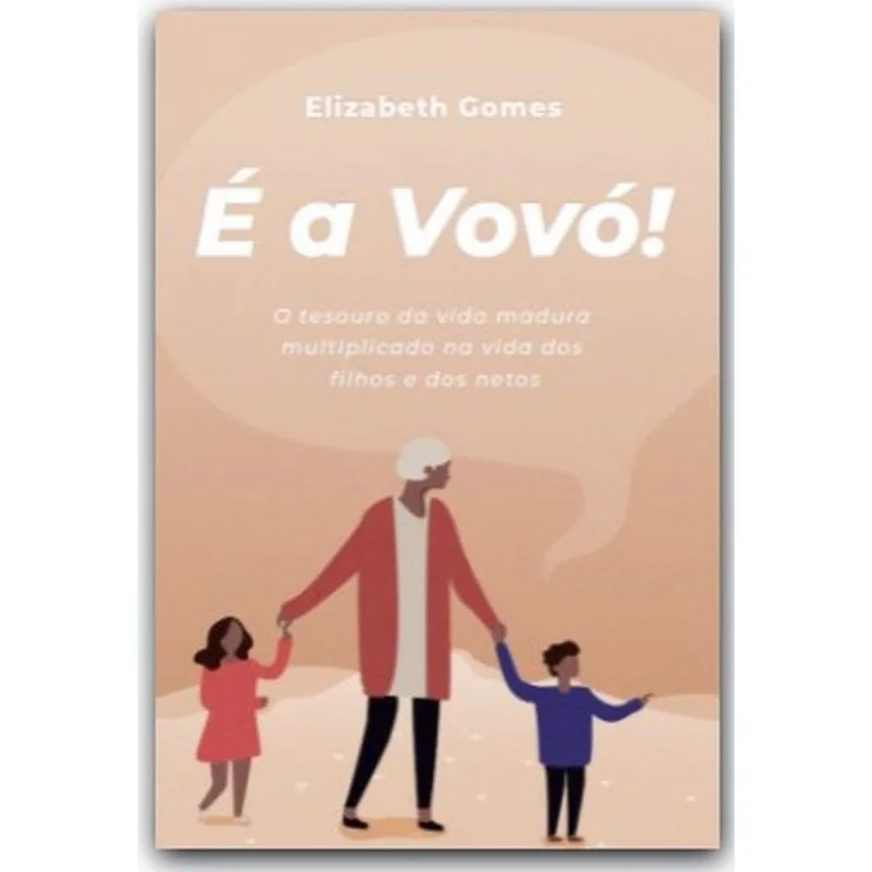É A VOVÓ