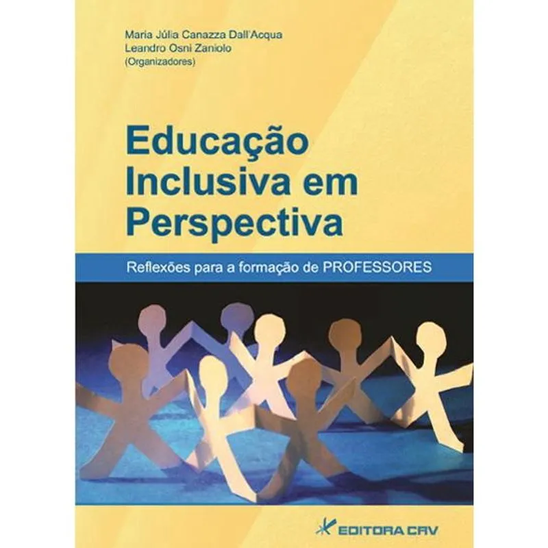 EDUCAçãO inclusiva em perspectiva