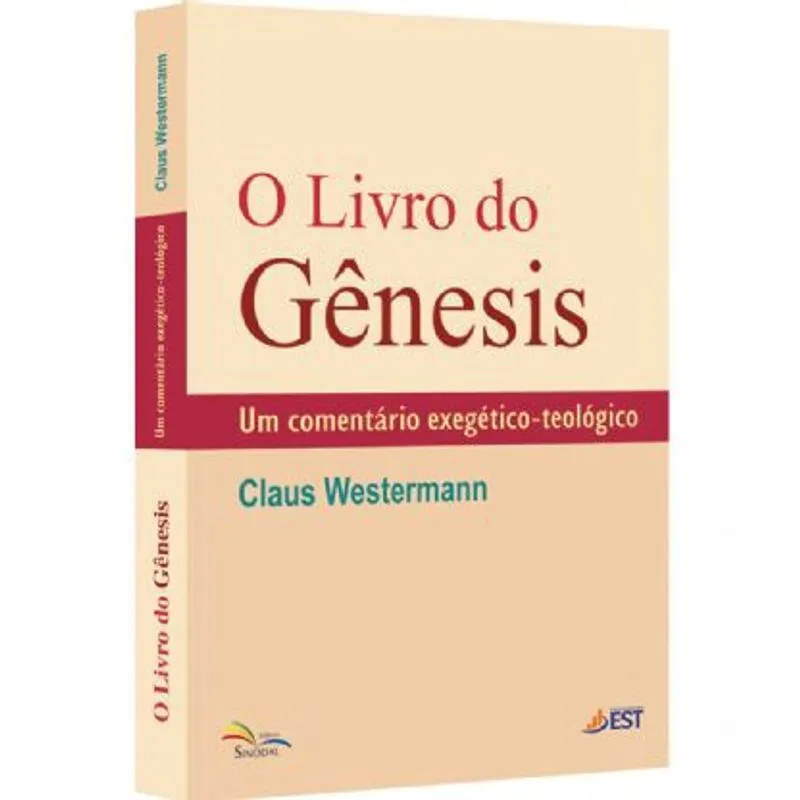 O livro do gênesis - um com. exegético-teológico - sinodal
