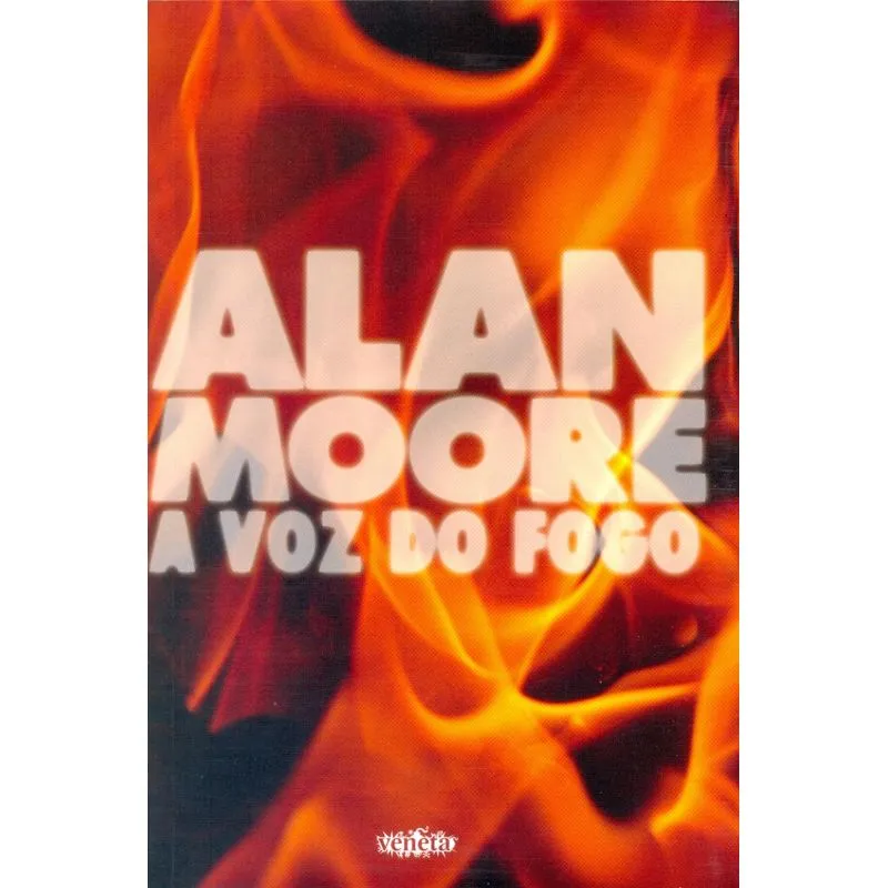 Voz do Fogo, A